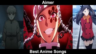 Top Aimer Anime Songs [upl. by Honig]