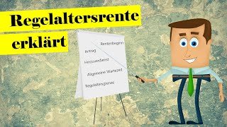 Alles Wichtige zur Regelaltersrente  Voraussetzungen Altersgrenze und Rentenbeginn [upl. by Fawnia761]