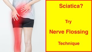 Sciatica Pain Relief Exercises using Neural Flossing [upl. by Keane350]