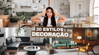 30 Estilos de Decoração Descubra o Seu  Pri Inspira [upl. by Cyndy673]