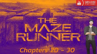 The Mazerunner Audiobook  Chapters 2030 mazerunner [upl. by Kcirdek]