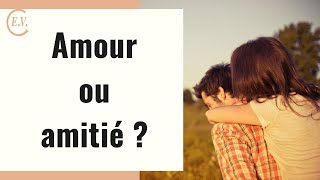 Les différences entre lamour et lamitié  Je vais vous surprendre [upl. by Nelle]