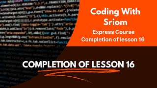 Codeorg Lesson 16  Express Course Completion Series  Coding With Sriom [upl. by Ayekan]