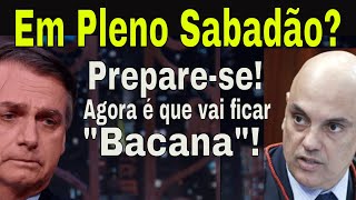 SURPRESA DO SABADÃO STF CERCA FUTURO DE BOLSONARO SENADOR DO quotMITOquot DANÇA MERCADO quotLULA INIMIGOquot [upl. by Brannon]