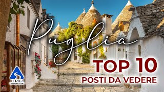 Puglia Top 10 Posti e Cose Da Vedere [upl. by Kiona366]