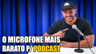 O Microfone Mais Barato Para Podcast LEIA A DESCRIÇÃO [upl. by Aikahc]