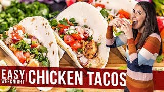 Easy Weeknight Chicken Tacos [upl. by Dirfliw95]