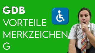 Vorteile bei Merkzeichen G  Grad der Behinderung  Schwerbehindertenausweis [upl. by Nikki]