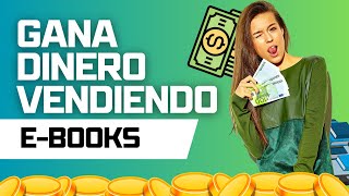 CÓMO GANAR DINERO VENDIENDO EBOOKS 📚APPS [upl. by Ghassan]