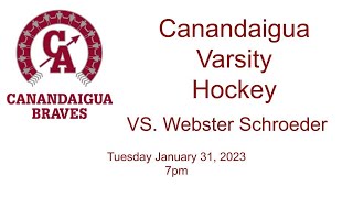 Canandaigua Varsity Hockey VS Webster Schroeder 13123 [upl. by Lansing]