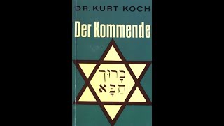 Der Kommende Autor Dr theol Kurt E Koch [upl. by Savvas]