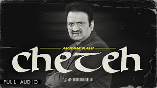 Akram Rahi  Cheteh Official Audio [upl. by Aihk]