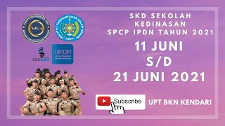 LIVE SCORE SKD SPCP IPDN KEMENTERIAN DALAM NEGERI SESI 3 TAHUN 2021 13062021 [upl. by Voe7]