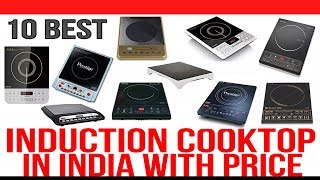 Top 10 Best Induction Cooktop in India with Price [upl. by Ahsille]