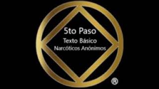 Narcoticos Anonimos Quinto Paso [upl. by Cchaddie]