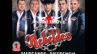 Los Nuevos Rebeldes  Marcando La Diferencia Canciones Full Album Disco Oficial 2014 [upl. by Essam]