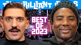 Andrew Schulz amp Charlamagne tha Gods Best Moments on Brilliant Idiots in 2023 [upl. by Annairb]