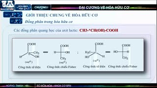 ĐẠI CƯƠNG HÓA HỌC HỮU CƠ  PHẦN 3  ĐỒNG PHÂN QUANG HỌC HÓA HỌC NÂNG CAO [upl. by Chansoo]