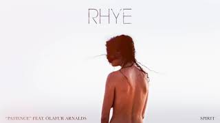 Rhye  Patience Official Audio [upl. by Ertemed]