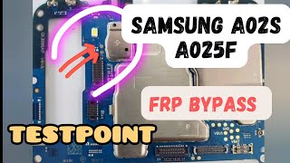 Samsung a02s a025f U7 testpoint frp bypass [upl. by Anilah437]