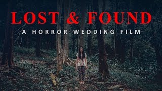 Lost amp Found  Horror Wedding Film with English Sub [upl. by Walker728]