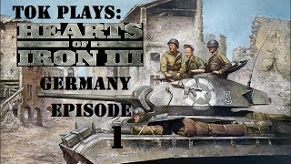 Tok plays Hearts of Iron 3  Germany ep 1  TutorialSetting Up [upl. by Colp811]