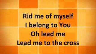 Lead Me to the Cross  Brooke FraserHillsong United w lyrics [upl. by Ailana262]