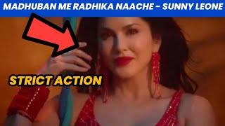 Action Can Be Taken Against Sunny Leone For Her New Song  Madhuban Me Radhika  Bollywood News [upl. by Lawtun]