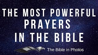 The Most Powerful Prayers in the Bible [upl. by Morra]