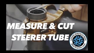 How to measure and cut a fork steerer tube for any threadless fork suspension or rigid Lets go [upl. by Lust]