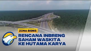 Pemerintah Buka Opsi Inbreng Saham Waskita ke Hutama Karya [upl. by Haidebez]