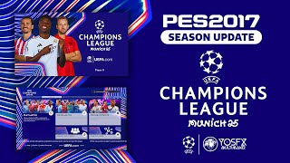 PES 2017  UEFA Champions League 2025 Menu Graphic  Compatible With All Patches [upl. by Yeneffit]