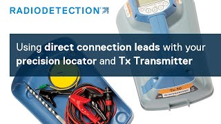 Using direct connection leads with your precision locator and Tx Transmitter [upl. by Aineles]