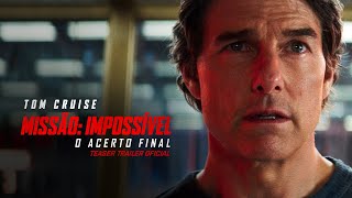 Missão Impossível  O Acerto Final  Trailer Oficial  DUB  Paramount Pictures Brasil [upl. by Pavkovic740]