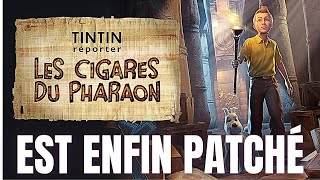 TINTIN REPORTER LES CIGARES DU PHARAON FR  Est Enfin Patché [upl. by Ramu]