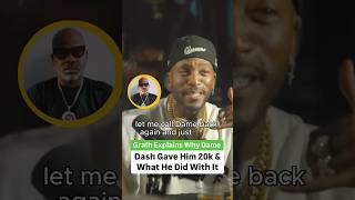 Grafh Explains Why Dame Dash Gave Him 20K And What He Did With It [upl. by Kohler]