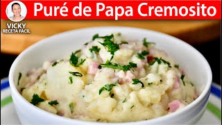 PURE DE PAPA CREMOSITO  Vicky Receta Facil [upl. by Constantia343]