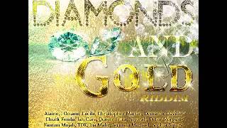 diamonds and gold riddim mix dj wadey [upl. by Auburta83]