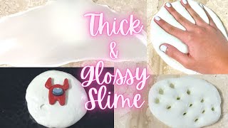 Thick and Glossy Slime Recipe [upl. by Lanfri]