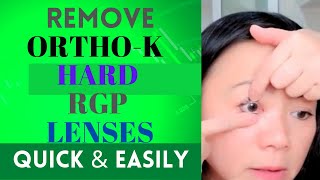 Remove OrthoK Orthokeratology RGP Hard Contact Lenses QUICK AND EASY No DMV Plunger Needed 2022 [upl. by Ahsiat]