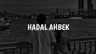 Issam Alnajjar  Hadal Ahbek Slowed  Reverb Lyrics [upl. by Guttery]