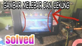 memperbaiki Tv polytron gambar melebar dan melengkung vlog23 [upl. by Louise259]