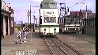 Blackpool Trams 1989 [upl. by Shank]