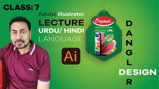 Dangler Design in Adobe illustrator  Designing Lecture  Class  7  Must watch [upl. by Glarum]