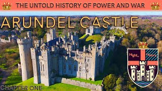 Arundel Castle  The Untold History of Power and War  castle [upl. by Brentt327]