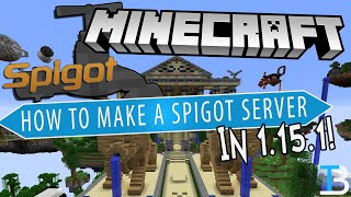 How To Make A Spigot Server in Minecraft 1151 [upl. by Fafa]