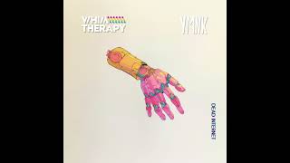 Whim Therapy YMNK  Dead Internet Official Audio [upl. by Hsotnas]