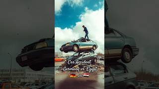 Car accident Germany vs Egypt egypt tourism Germany funny 😄 😄 😄 funnyvideo [upl. by Aluor70]