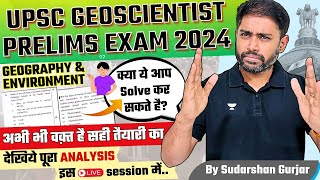 UPSC Geoscientist Prelims 2024 Exam  Geo amp Env Questions Paper Live analysis by Sudarshan Gurjar [upl. by Ylro95]