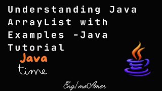 Understanding Java ArrayList with Examples Java Tutorial [upl. by Blodgett494]